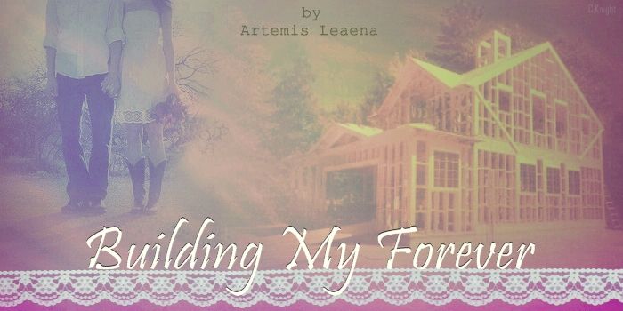 http://www.fanfiction.net/s/9771627/1/Building-My-Forever